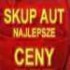 SKUP AUT - NAJLEPSZE CENY! TEL. 604-726-157