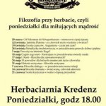 Już w najbliższym tygodniu rozpoczynamy poniedziałkowe spotkania z filozofią przy herbacie, prowadzone przez Michała Januszewskiego.  Miłujących mądrość serdecznie zapraszamy 29 marca, godz 18.00, her