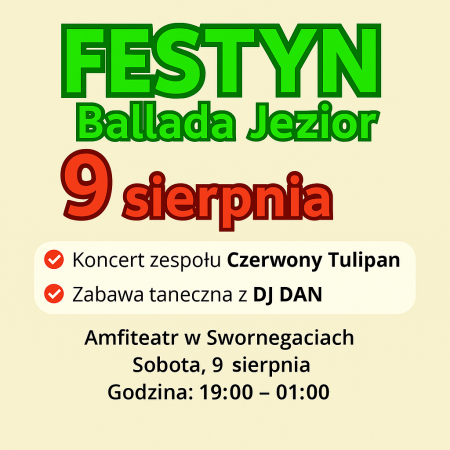Festyn „Ballada Jezior” w Swornegaciach