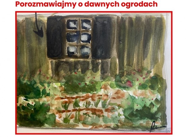 'O dawnych ogrodach' - zapowiedź wydarzenia w Silnie