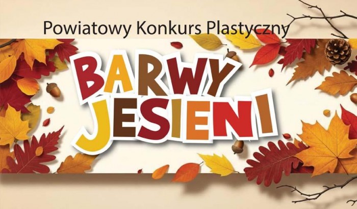 Powiatowy Konkurs Plastyczny 'Barwy jesieni' 2025