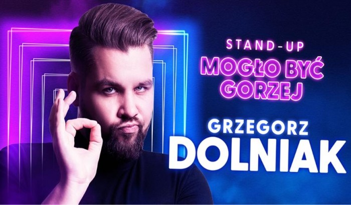 Stand-up: Grzegorz Dolniak z programem 'Mogło być gorzej'