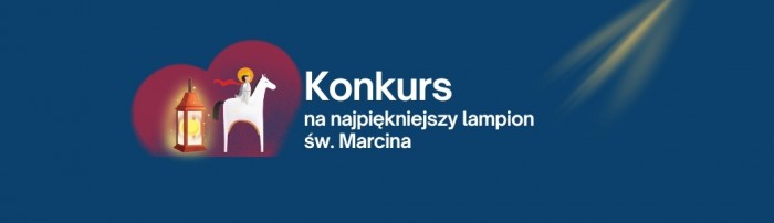 Konkurs na najpiękniejszy lampion św. Marcina w gminie Chojnice