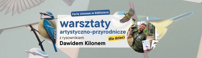 Ferie zimowe w bibliotece. Warsztaty artystyczno-przyrodnicze dla dzieci w Charzykowach