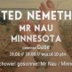 Ted Nemeth, Minnesota i Mr Nau zagrają w Człuchowie