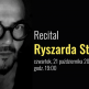 Recital Ryszarda Stopy 'Muszę coś zrobić z nocami'. Bilety rozlosowane!