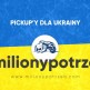 Akcja #milionypotrzeb  'Pickupy dla Ukrainy'