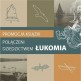 Promocja książki 'Połączeni dziedzictwem Łukomia'