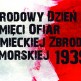 Narodowy Dzień Pamięci Ofiar Niemieckiej Zbrodni Pomorskiej 1939 r.