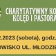 W Chojnicach odbędzie się Charytatywny Koncert Kolęd i Pastorałek 