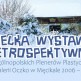 Wystawa Retrospektywna Galerii Oczko w Męcikale 