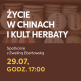 Życie w Chinach i kult herbaty - spotkanie z mgr Eweliną Ebertowską w Charzykowach