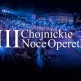 XIII Chojnickie Noce Operetkowe
