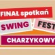 Finałowe taneczne szaleństwo nad jeziorem - SWING FEST CHARZYKOWY 2025