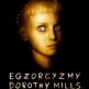 Egzorcyzmy Dorothy Mills