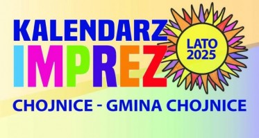 Lato pełne kulturalnych wydarzeń w Gminie i Mieście Chojnice 2025